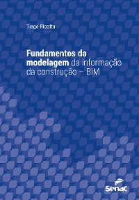 Cover Fundamentos da modelagem da informação da construção – BIM