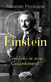 Cover Einstein - Einblicke in seine Gedankenwelt