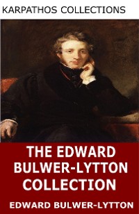Cover The Edward Bulwer-Lytton Collection