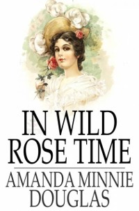 Cover In Wild Rose Time