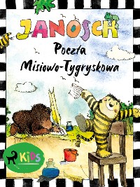 Cover Miś i Tygrysek. Poczta Misiowo-Tygryskowa
