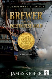 Cover Brewer and The Portuguese Gold