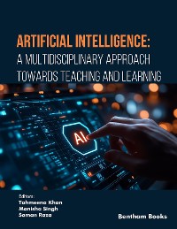 Cover Artificial Intelligence: A Multidisciplinary Approach towards Teaching and Learning