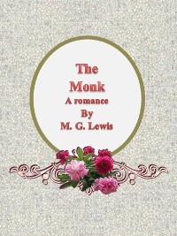 Cover The Monk: A romance