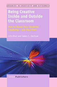 Cover Being Creative Inside and Outside the Classroom