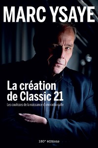 Cover La création de Classic 21