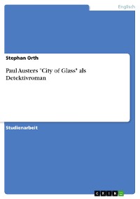 Cover Paul Austers "City of Glass" als Detektivroman