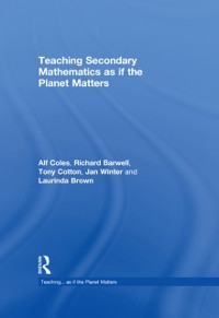 Cover Teaching Secondary Mathematics as if the Planet Matters
