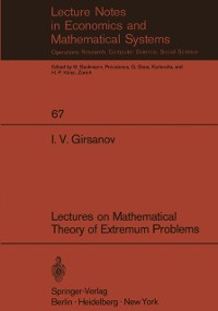 Cover Lectures on Mathematical Theory of Extremum Problems