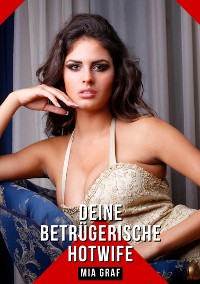 Cover Deine betrügerische Hotwife