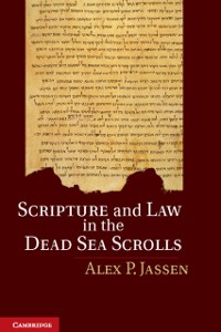 Cover Scripture and Law in the Dead Sea Scrolls
