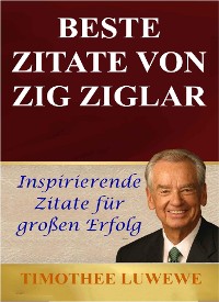 Cover Beste Zitate Von Zig Ziglar