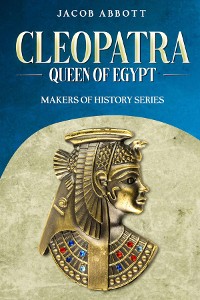 Cover Cleopatra, Queen of Egypt