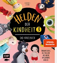 Cover Helden der Kindheit 3 – Das Häkelbuch – Band 3