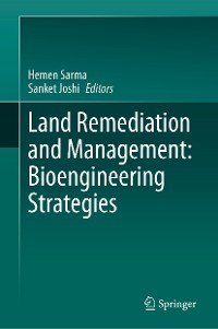 Cover Land Remediation and Management: Bioengineering Strategies