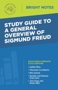 Cover Study Guide to a General Overview of Sigmund Freud