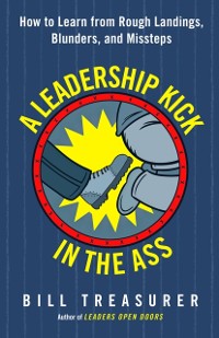 Cover Leadership Kick in the Ass
