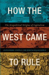 Cover How the West Came to Rule