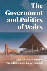 Cover Government and Politics of Wales