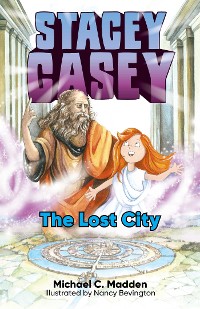 Cover Stacey Casey and the Lost City
