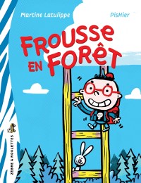 Cover Frousse en forêt