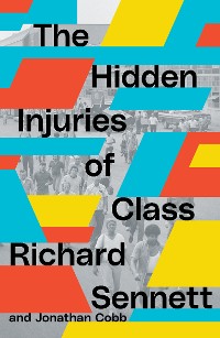 Cover The Hidden Injuries of Class