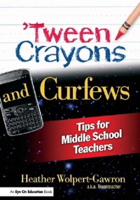 Cover ''Tween Crayons and Curfews