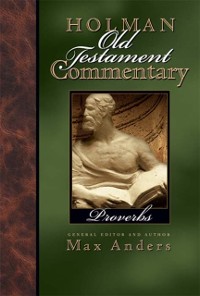 Cover Holman Old Testament Commentary - Proverbs