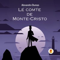 Cover Le comte de Monte-Cristo, Tome I