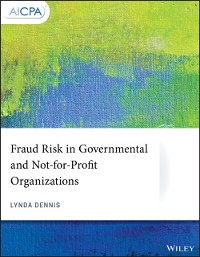 Cover Fraud Risk in Governmental and Not-for-Profit Organizations