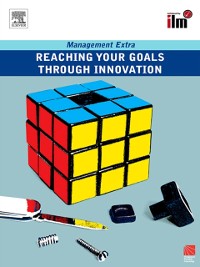 Cover Reaching Your Goals Through Innovation