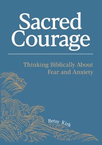 Cover Sacred Courage