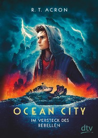 Cover Ocean City – Im Versteck des Rebellen