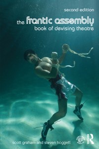 Cover Frantic Assembly Book of Devising Theatre