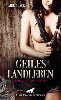 Cover Geiles Landleben | Erotische Geschichten