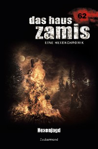 Cover Das Haus Zamis 62 - Hexenjagd