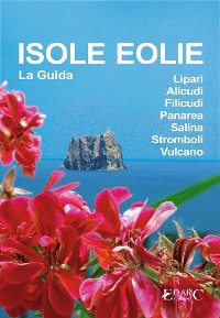 Cover Isole Eolie - La Guida