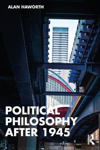 Cover Political Philosophy After 1945