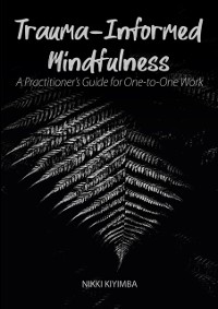 Cover Trauma-Informed Mindfulness