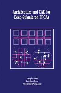 Cover Architecture and CAD for Deep-Submicron FPGAS