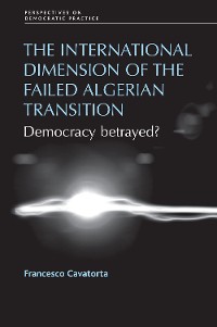 Cover The international dimension of the failed Algerian transition