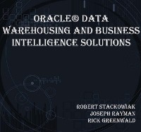 Cover Oracle(R) Data Warehousing and Business Intelligence Solutions