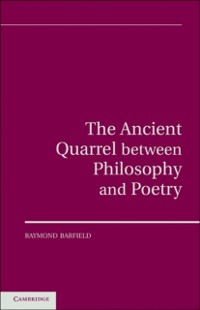Cover Ancient Quarrel Between Philosophy and Poetry