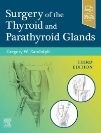 Cover Surgery of the Thyroid and Parathyroid Glands E-Book