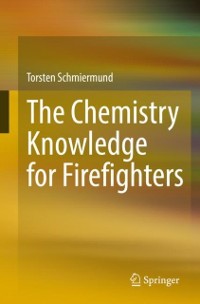 Cover Chemistry Knowledge for Firefighters