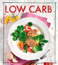 Cover Low Carb - Das Rezeptbuch