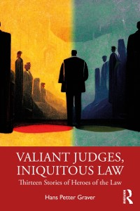 Cover Valiant Judges, Iniquitous Law