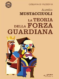 Cover La Teoria della Forza Guardiana