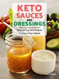 Cover Keto Sauces and Dressings
