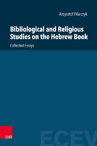 Cover Bibliological and Religious Studies on the Hebrew Book